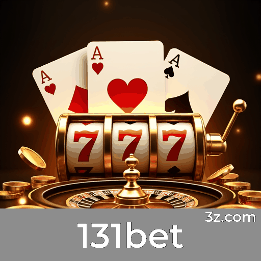 131bet: Plataforma de Jogo com Serviços Profissionais e Seguros